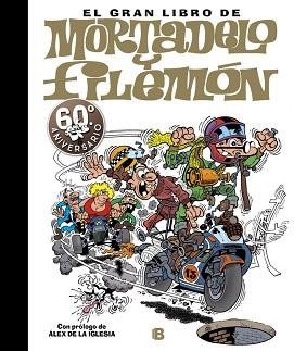 GRAN LIBRO MORTADELO Y FILEMON (60 ANIV) | 9788466660730 | IBAÑEZ,FRANCISCO