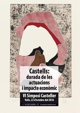 CASTELLS: DURADA DE LES ACTUACIONS I IMPACTE ECONòMIC | 9788490346617 | DIVERSOS DIVERSOS, AUTORS