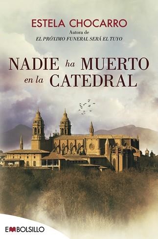 NADIE HA MUERTO EN LA CATEDRAL | 9788416087662 | CHOCARRO, ESTELA