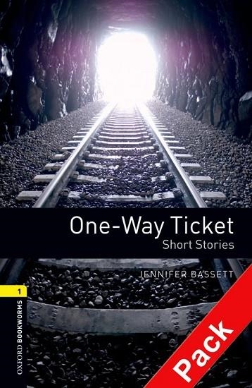 ONE-WAY TICKET SHORT STORIES | 9780194788823 | BASSETT,JENNIFER