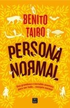 PERSONA NORMAL | 9788408160311 | TAIBO,BENITO