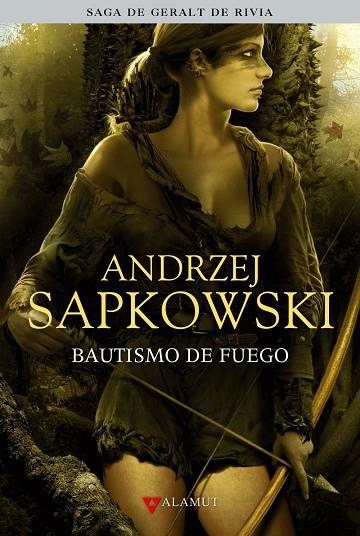 BAUTISMO DE FUEGO. SAGA DE GERALT DE RIVIA 5 | 9788498890549 | SAPKOWSKI,ANDRZEJ