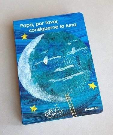 PAPA, POR FAVOR, CONSIGUEME LA LUNA | 9788416126651 | CARLE,ERIC