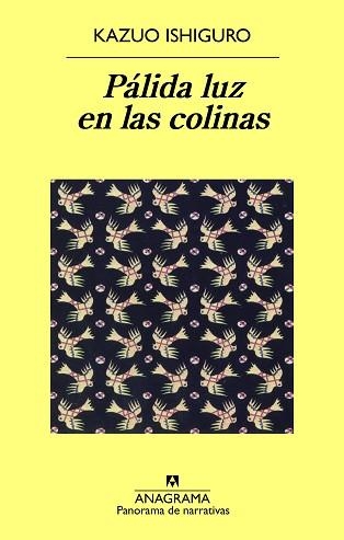 PáLIDA LUZ EN LAS COLINAS | 9788433931276 | ISHIGURO, KAZUO