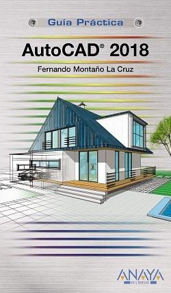 AUTOCAD 2018 | 9788441539426 | MONTAÑO LA CRUZ,FERNANDO