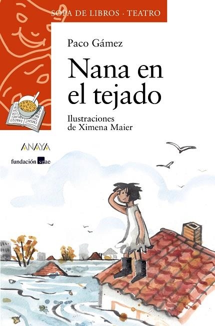 NANA EN EL TEJADO,TEATRO | 9788469833520 | GAMEZ,PACO/MAIER,XIMENA