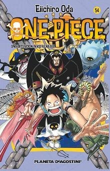 ONE PIECE Nº 54 UNA SITUACIÓN IRREFRENABLE | 9788468472058 | ODA, EIICHIRO