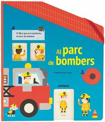 AL PARC DE BOMBERS AMB FINESTRETES | 9788491012672 | BRUMMER EVERETT,MICHELE