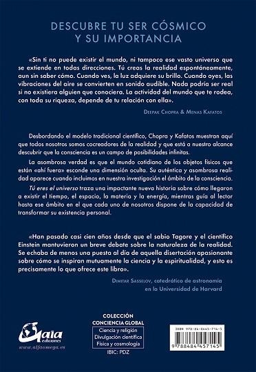 TU ERES EL UNIVERSO. UNA NUEVA ALIANZA ENTRE CIENCIA Y ESPIRITUALIDAD, UN NUEVO FUTURO DE POSIBILIDADES INFINTAS | 9788484457145 | CHOPRA,DEEPAK