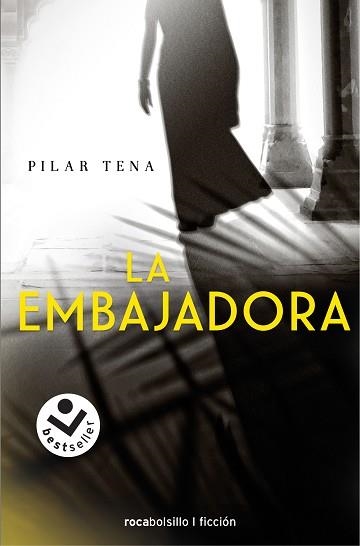 LA EMBAJADORA | 9788416240913 | TENA, PILAR