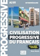 CIVILISATION PROGRESSIVE DU FRANÇAIS INTERMEDIAIRE A2 B1 AVEC 600 ACTIVITES | 9782090381252 | STEELE,ROSS