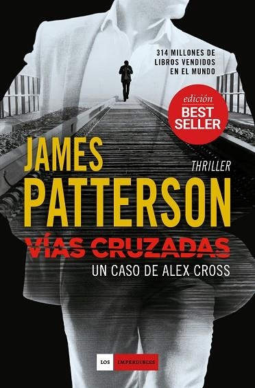 VIAS CRUZADAS. UN CASO DE ALEX CROSS | 9788416634842 | PATTERSON,JAMES