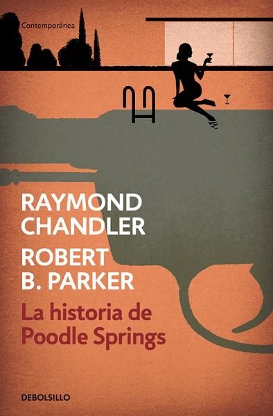 LA HISTORIA DE POODLE SPRINGS | 9788466339261 | CHANDLER,RAYMOND/PARKER,ROBERT B.