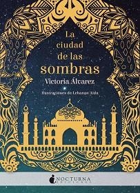 LA CIUDAD DE LAS SOMBRAS. HELENA LENNOX 1 | 9788416858279 | ÁLVAREZ, VICTORIA/AIDA, LEHANAN