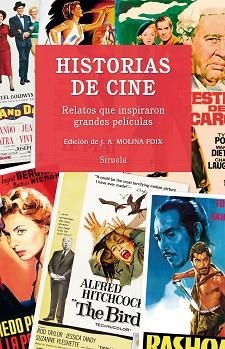 HISTORIAS DE CINE. RELATOS QUE INSPIRARON GRANDES PELICULAS | 9788417041564 | MAUPASSANT, GUY DE/JOHNSON, DOROTHY M./ZWEIG, STEFAN/JOYCE, JAMES/CHRISTIE, AGATHA/UEDA, AKINARI/AKU