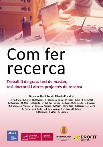 COM FER RECERCA. TREBALL FI DE GRAU, TESI DE MÀSTER, TESI DOCTORAL I ALTRES PROJECTES DE RECERCA | 9788416904679 | ACCID