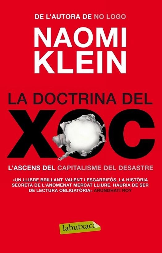 DOCTRINA DEL XOC. L,ASCENS DEL CAPITALISME DEL DESASTRE | 9788499305912 | KLEIN,NAOMI