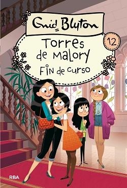 FIN DE CURSO EN TORRES DE MALORY | 9788427210905 | BLYTON , ENID