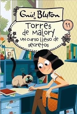 UN CURSO LLENO DE SECRETOS EN TORRES DE MALORY | 9788427210837 | BLYTON , ENID