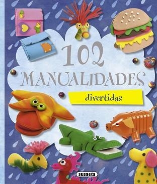 102 MANUALIDADES DIVERTIDAS | 9788467701814 | SUSAETA, EQUIPO