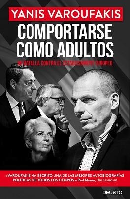 COMPORTARSE COMO ADULTOS. MI BATALLA CONTRA EL ESTABLISHMENT EUROPEO | 9788423425723 | VAROUFAKIS, YANIS