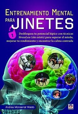 ENTRENAMIENTO MENTAL PARA JINETES | 9788416676422 | MONSARRAT WALDO, ANDREA