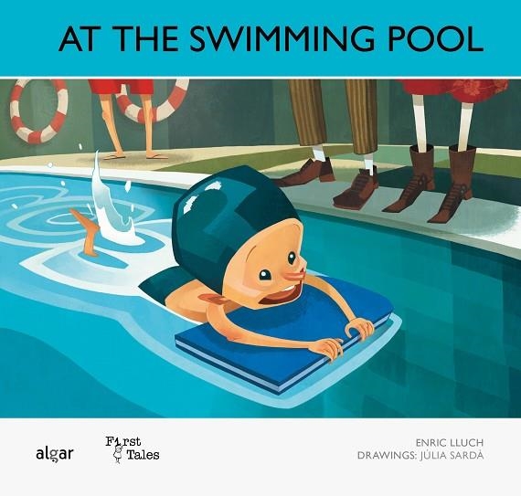 AT THE SWIMMING POOL | 9788498453270 | LLUCH,ENRIC SARDA,JULIA