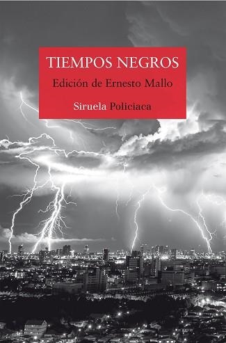 TIEMPOS NEGROS | 9788417151294 | SILVA, LORENZO/FREIRE, ESPIDO/RAVELO, ALEXIS/GIMéNEZ BARTLETT, ALICIA/DíAZ, JENN/MALLO, ERNESTO/Y OT