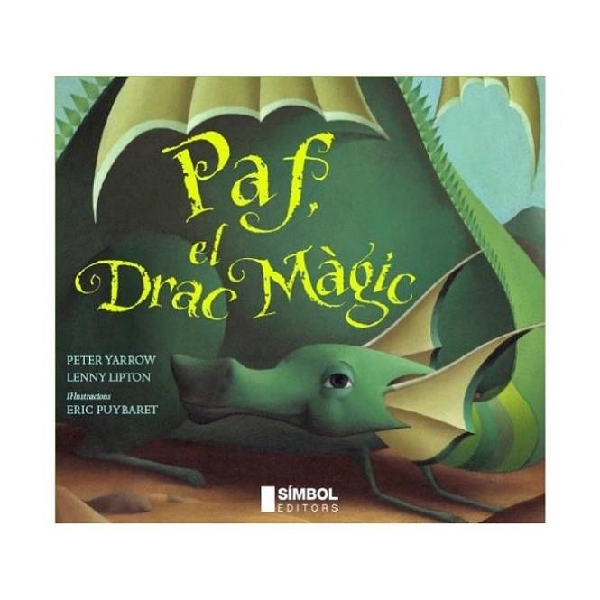 PAF EL DRAC MAGIC | 9788495987648 | YARROW,PETER LIPTON,LENNY