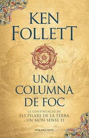 UNA COLUMNA DE FOC. ELS PILARS DE LA TERRA 3 | 9788416430574 | FOLLETT,KEN