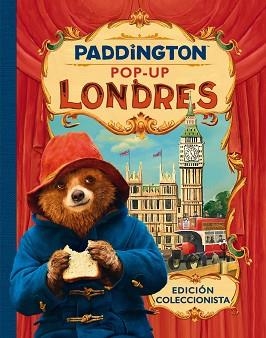 PADDINGTON POP-UP LONDRES | 9788491391920 | PUBLISHERS, HARPERCOLLINS