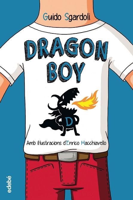 DRAGON BOY   | 9788468331409 | SGARDOLI,GUIDO