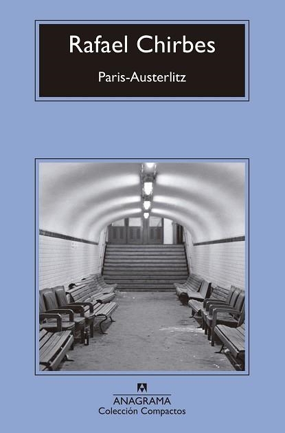 PARíS-AUSTERLITZ | 9788433960139 | CHIRBES, RAFAEL