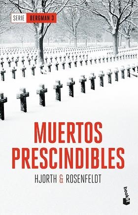 MUERTOS PRESCINDIBLES. SERIE BERGMAN 3 | 9788408180852 | HJORTH, MICHAEL/ROSENFELDT, HANS