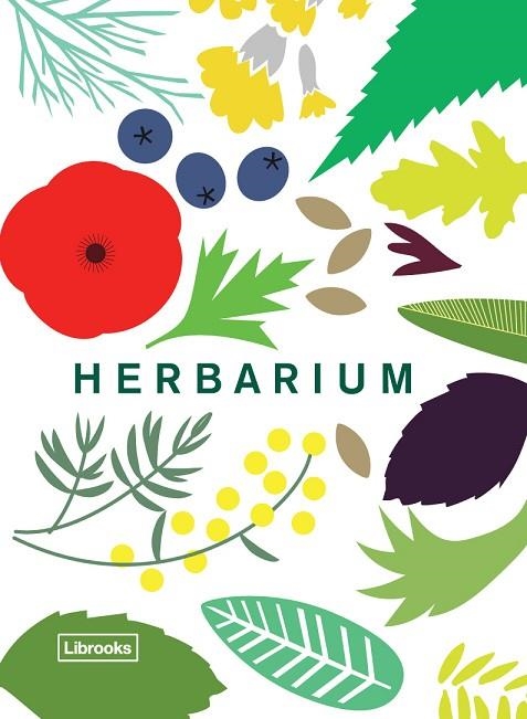 HERBARIUM. 100 HIERBAS, CULTIVAR, COCINAR, CURAR | 9788494574399 | HILDEBRAND, CAZ