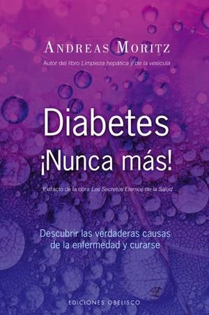 DIABETES NUNCA MAS | 9788497775441 | MORITZ,ANDREAS