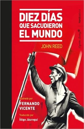 10 DÍAS QUE SACUDIERON AL MUNDO | 9788416830688 | REED, JOHN