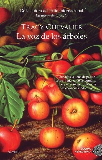 LA VOZ DE LOS ARBOLES | 9788416634392 | CHEVALIER,TRACY