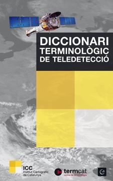 DICCIONARI TERMINOLOGIC DE TELEDETECCIO | 9788441222496 | PONS, XAVIER/ARCALÍS, ANNA