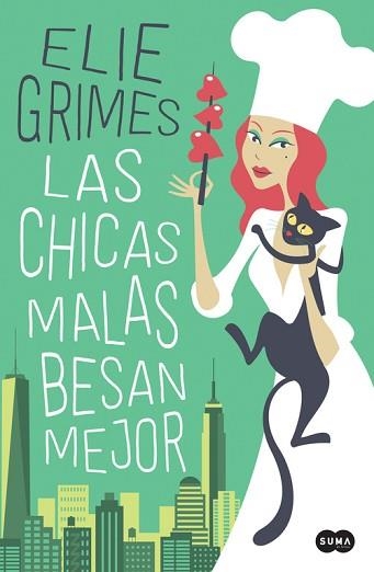 LAS CHICAS MALAS BESAN MEJOR | 9788491292272 | GRIMES,ELIE