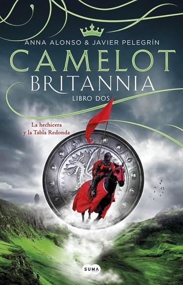 CAMELOT. BRITANNIA 2 | 9788491290155 | ALONSO,ANA PELEGRIN,JAVIER