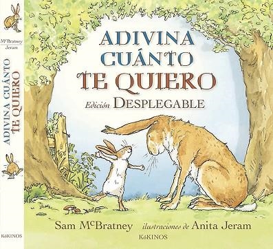 ADIVINA CUANTO TE QUIERO. DESPLEGABLE | 9788492750436 | JERAM,ANITA MCBRATNEY,SAM