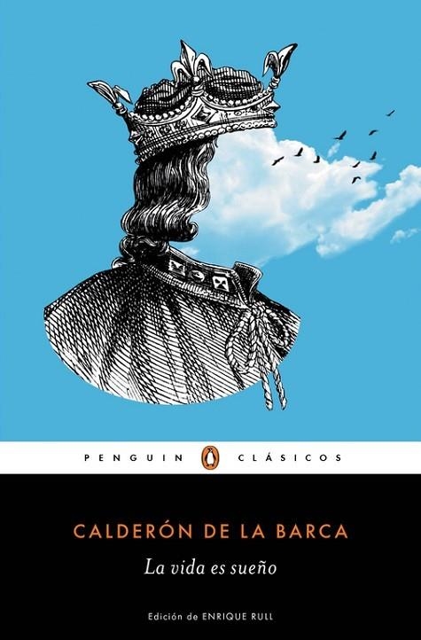 LA VIDA ES SUEÑO | 9788491050322 | CALDERON DE LA BARCA,P.