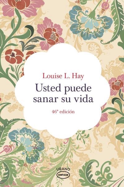 USTED PUEDE SANAR SU VIDA | 9788479537142 | HAY,LOUISE L.