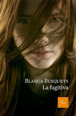 LA FUGITIVA | 9788475886954 | BUSQUETS,BLANCA