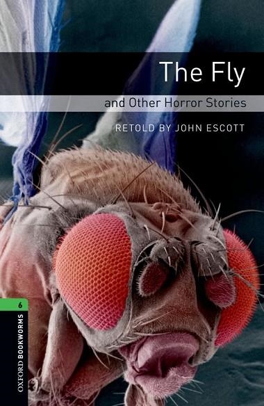 FLY AND OTHER HORROR STORIES | 9780194792615 | ESCOTT,JOHN