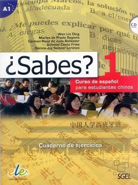 ¿SABES? 1 CUADERNO DE EJERCICIOS | 9788497785723 | LIND DING, WEN/DE PRADA SEGOVIA, MARISA/DE JUAN BALLESTER, CARMEN ROSA/COUTO FRíAS, SOLEDAD/SALAZAR 