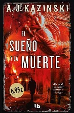 EL SUEñO Y LA MUERTE | 9788490704608 | A.J. KAZINSKI