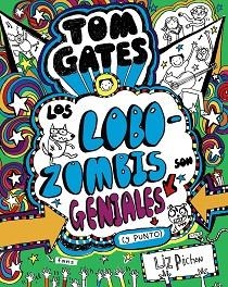 LOS LOBOZOMBIS SON GENIALES (Y PUNTO) | 9788469621660 | PICHON, LIZ