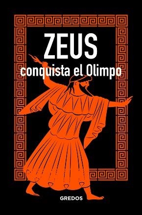 ZEUS LA CONQUISTA DEL OLIMPO | 9788424937874 | JAEN SANCHEZ, MARCOS